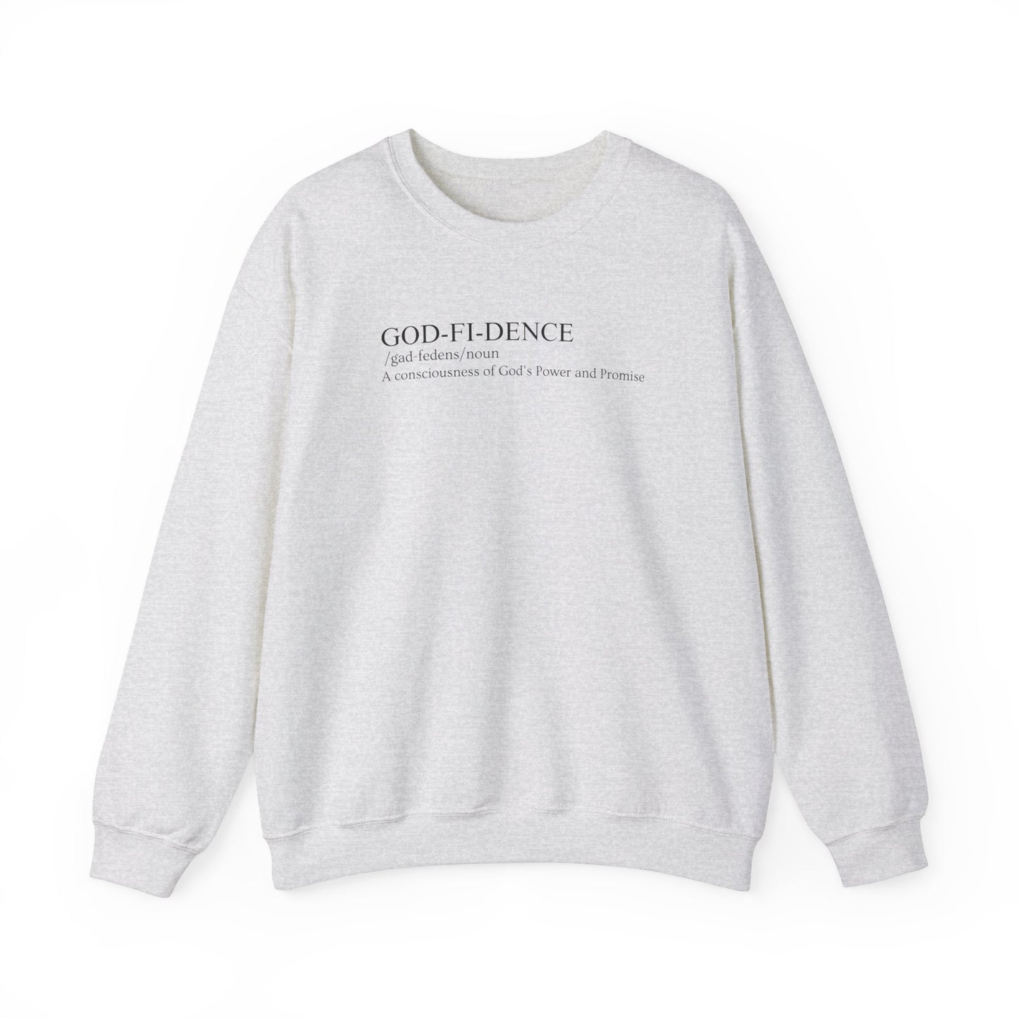 Godfidence Unisex Crewneck